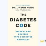 The Diabetes Code by Jason Fung